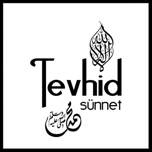 Tevhid ve Sünnet